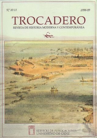 TROCADERO. REVISTA DE HISTORIA MODERNA Y CONTEMPORANEA Nº 10-11 1998-1999.