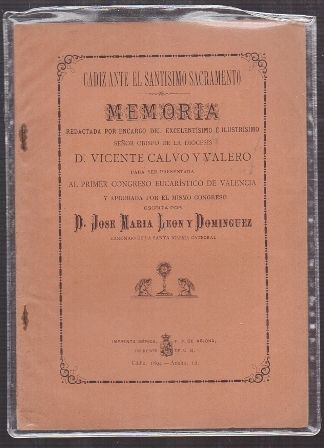 CADIZ ANTE EL STMO.SACRAMENTO MEMORIA DE VICENTE CALVO Y VALERO.