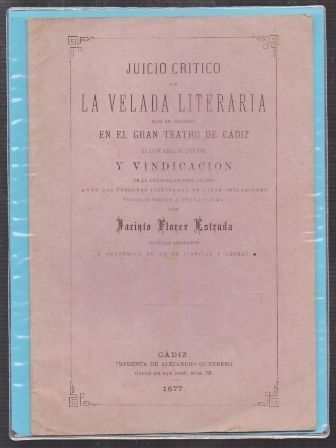 JUICIO CRITICO DE LA VELADA LITERARIA QUE SE CELEBRO EN EL GRAN TEATRO DE CADIZ.