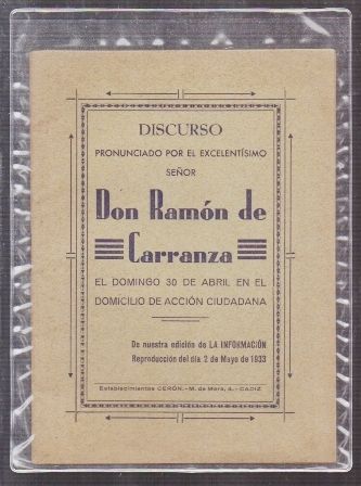 DISCURSO PRONUNCIADO POR DON RAMON DE CARRANZA EL 30 DE ABRIL 1933.