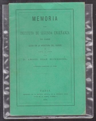 MEMORIA DEL INSTITUTO DE SEGUNDA ENSEÑANZA DE CADIZ 1874 A 1875.