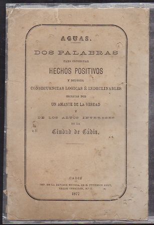 AGUAS DOS PALABRAS PARA CONSIGNAR HECHOS POLITICOS DE LA CIUDAD DE CADIZ.