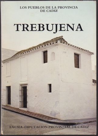 TREBUJENA. LOS PUEBLOS DE LA PROVINCIA DE CADIZ.