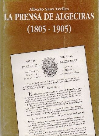LA PRENSA DE ALGECIRAS (1805 - 1905)