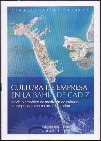 CULTURA DE EMPRESA EN LA BAHIA DE CADIZ.