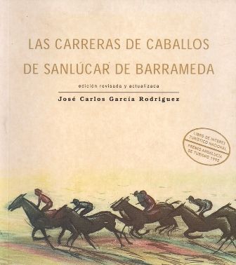 LAS CARRERAS DE CABALLOS DE SANLUCAR DE BARRAMEDA.