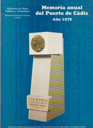 MEMORIA DEL PUERTO DE CADIZ AÑO 1979.