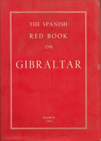 THE SPANISH RED BOOK ON GIBRALTAR.