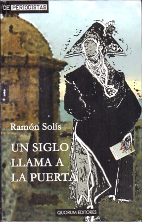 UN SIGLO LLAMA A LA PUERTA.