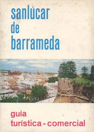SANLUCAR DE BARRAMEDA - GUIA TURISTICA COMERCIAL