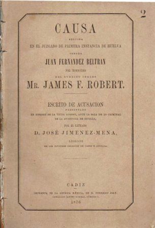 CAUSA CONTRA JUAN FERNANDEZ BELTRAN POR HOMICIDIO DE MR. JAMES F. ROBERT ESCRITO DE ACUSACION