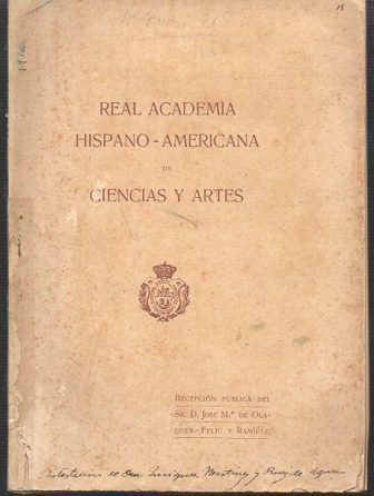 RECEPCION PUBLICA EN LA REAL ACADEMIA HISPANO AMERICANA DE CIENCIAS Y ARTES 1918