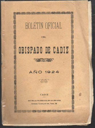 MEMORIA OFICIAL DEL OBISPADO DE CADIZ AÑO 1924