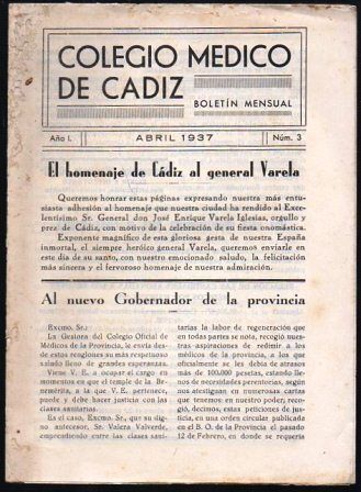 COLEGIO MEDICO DE CADIZ BOLETIN MENSUAL AÑO I NUM. 3  - ABRIL 1937