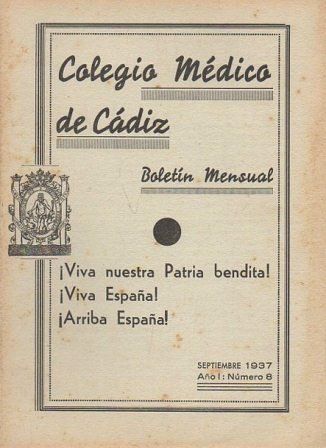 COLEGIO MEDICO DE CADIZ BOLETIN MENSUAL AÑO I NUM. 8  - SEPTIEMBRE 1937