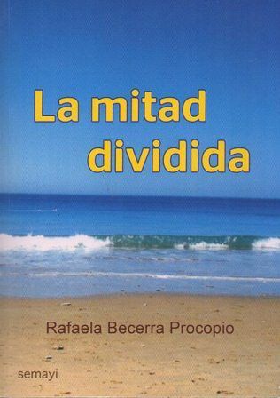LA MITAD DIVIDIDA