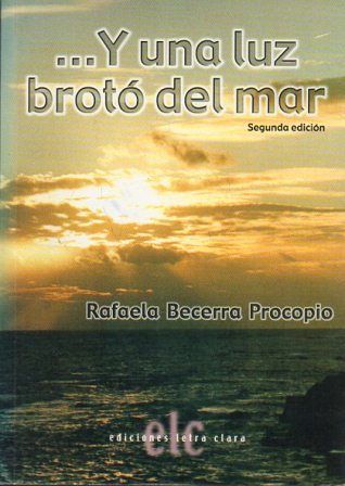 …Y BROTO UNA LUZ DEL MAR
