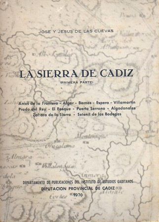 LA SIERRA DE CADIZ - PRIMERA PARTE