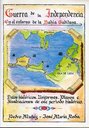 GUERRA DE LA INDEPENDENCIA EN EL ENTORNO DE LA BAHIA GADITANA