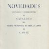 NOVEDADES ADICIONES Y CORRECCIONES AL CATALOGO DEL MUSEO PROVINCIAL DE BELLAS ARTES DE CADIZ, 1969
