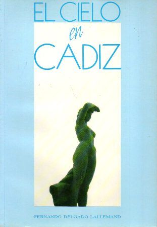 EL CIELO EN CADIZ