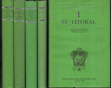 GUIAS NATURALISTAS DE LA PROVINCIA DE CADIZ - EL LITORAL 4 TOMOS