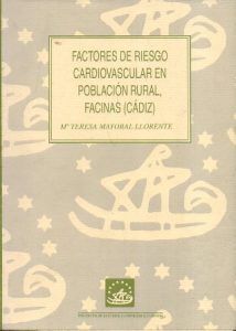 FACTORES DE RIESGO CARDIOVASCULAR EN POBLACION RURAL, FACINAS (CADIZ)