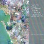 PROPUESTA PARA EL DESARROLLO DE CADIZ DEL AREA DE CENTRALIDAD METROPOLITANA - FORO DE DEBATE 2012