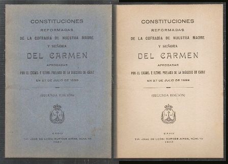 CONSTITUCIONES REFORMADAS DE LA COFRADIA DE NUESTRA MADRE Y SEÑORA DEL CARMEN 1939