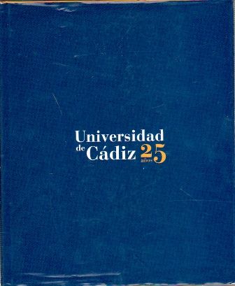 UNIVERSIDAD DE CADIZ 25 AÑOS
