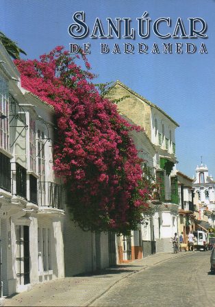 SANLUCAR DE BARRAMEDA. REVISTA DE LAS FIESTAS DE PRIMAVERA Y VERANO AÑO 2008 Nº 44
