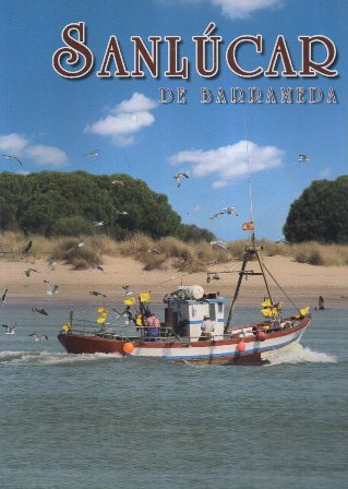 SANLUCAR DE BARRAMEDA. REVISTA DE LAS FIESTAS DE PRIMAVERA Y VERANO AÑO 2012 Nº 48