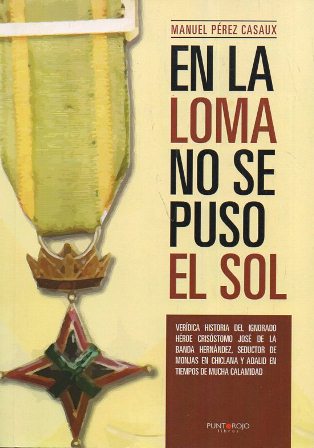 EL LA LOMA NO SE PUSO EL SOL