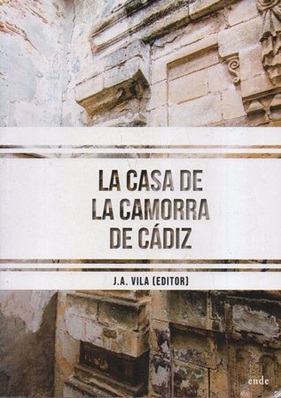 LA CASA DE LA CAMORRA DE CADIZ