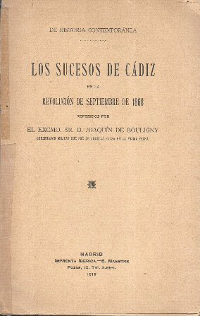 LOS SUCESOS DE CADIZ EN LA REVOLUCION DE SEPTIEMBRE DE 1868