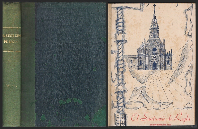 EL SANTUARIO DE REGLA 1953 - 1954 AÑOS COMPLETOS Nº 13 AL 24 (12 REVISTAS) EN UN TOMO