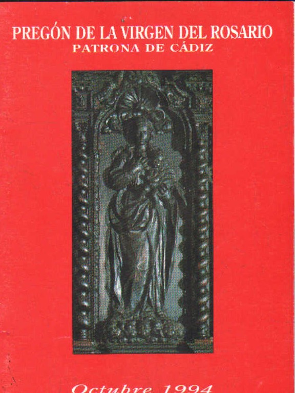 PREGON DE LA VIRGEN DEL ROSARIO, PATRONA DE CÁDIZ 1994
