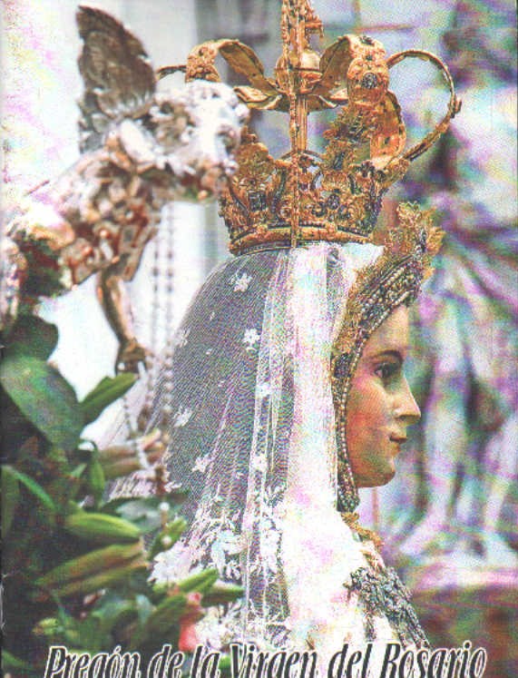 PREGON DE LA VIRGEN DEL ROSARIO, PATRONA DE CÁDIZ 2007