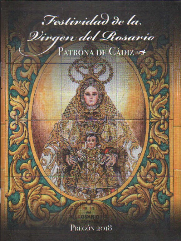 PREGON DE LA VIRGEN DEL ROSARIO, PATRONA DE CÁDIZ 2018