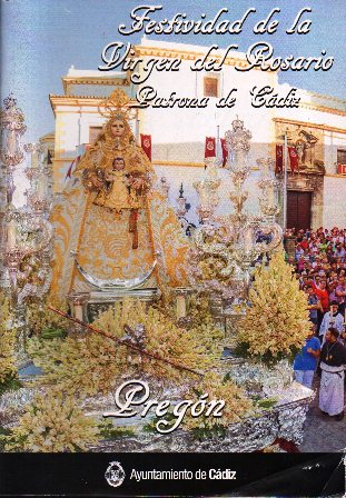 PREGON DE LA VIRGEN DEL ROSARIO, PATRONA DE CÁDIZ 2019