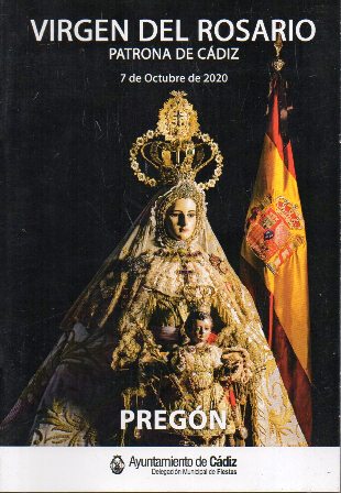 PREGON DE LA VIRGEN DEL ROSARIO, PATRONA DE CÁDIZ 2020
