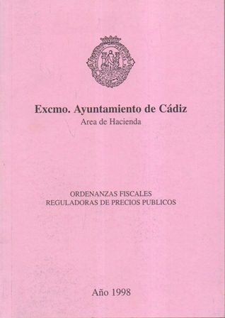 ORDENANZAS FISCALES REGULADORAS DE PRECIOS PUBLICOS AÑO 1988 AYUNTAMIENTO DE CADIZ