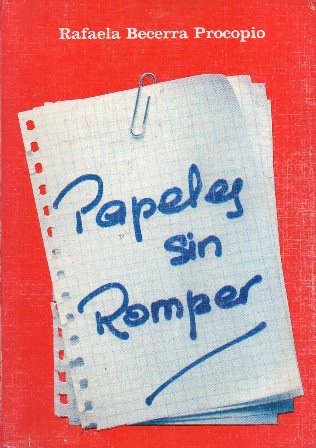 PAPELES SIN ROMPER