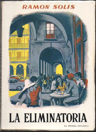 LA ELIMINATORIA
