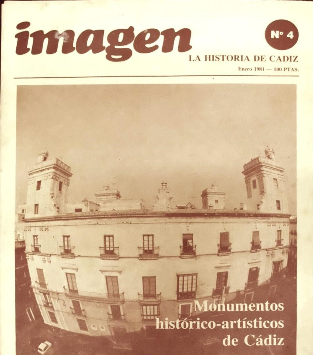 REVISTA IMAGEN Nº 4. LA HISTORIA DE CADIZ. ENERO 1981