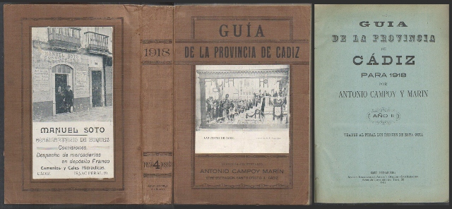 GUIA DE LA PROVINCIA DE CADIZ PARA 1918 POR ANTONIO CAMPOY Y MARIN AÑO II