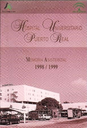 HOSPITAL UNIVERSITARIO PUERTO REAL MEMORIA ASISTENCIAL 1998/1999