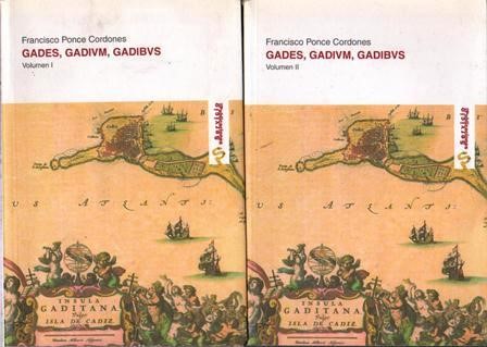 GADES, GADIVM, GADIBVS - VOLUMEN I Y II