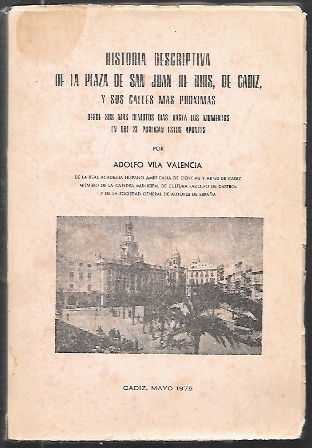 HISTORIA DESCRIPTIVA DE LA PLAZA DE SAN JUAN DE DIOS, DE CADIZ