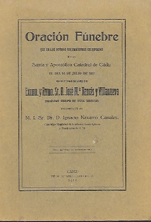 ORACION FUNEBRE POR D. JOSE Mª RANCES Y VILLANUEVA JULIO 1917